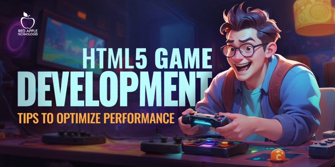 Enhance the Performance of HTML5 Games