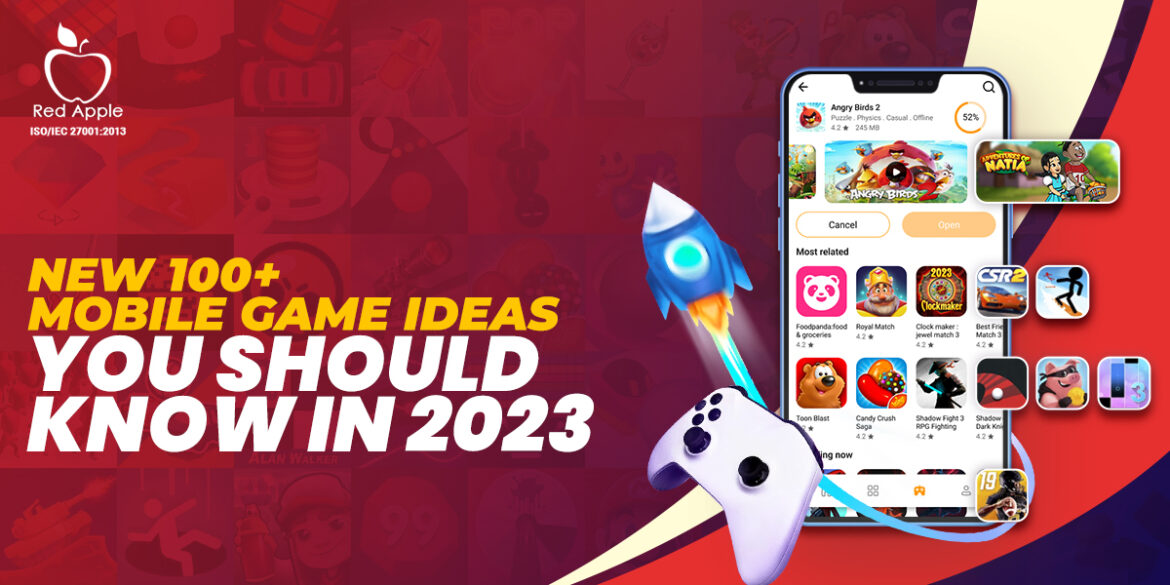 100 Mobile Game Ideas.